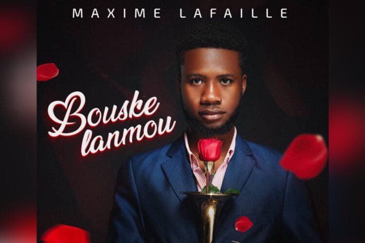 «Bouske Lanmou», premier single de Maxime Lafaille