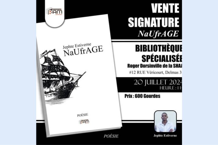 Le poète Jephte Estiverne signe son dernier recueil « NaUfrAgE »