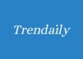 Trendaily, un média innovant en pleine progression