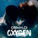 «Oxygen», le nouveau single d'Oswald