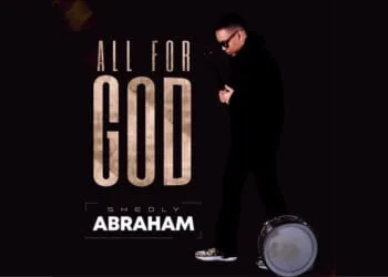 Shedly Abraham dévoile un gospel album "All for God"