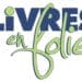 La date officielle de Livres en folie annoncée par les organisateurs
