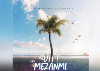 Troubleboy Hitmaker annonce l&rsquo;été avec « Oh Mezanmi »