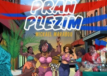 «Pran Plezi m» : le tout nouveau single de Mickael Marabou